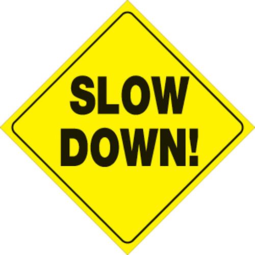 Voss 445 SD YR 12x12in. Reflective Trail Sign - Slow Down! (Yellow/Black)