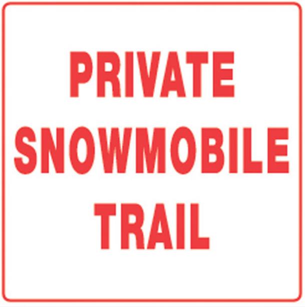 Voss 491 PST WR 12x12in. Reflective Trail Sign - Private Snowmobile Trail (White/Red)
