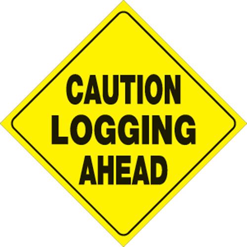 Voss 478 CLA YR 12x12in. Trail Sign - Caution Logging Ahead (Yellow/Black)