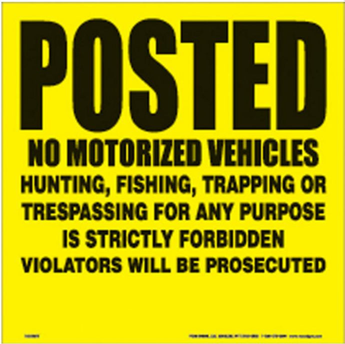 Voss 143 NMV YP 11-1/4.x11.1/4in. Plastic Trail Sign - Posted No Vehicles (Yellow)