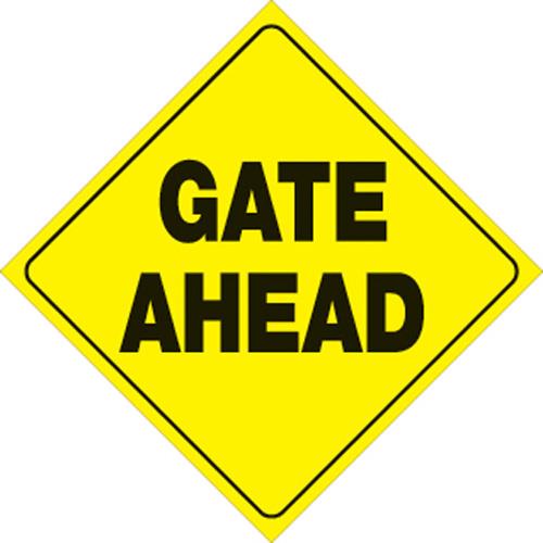 Voss 432 GA YR 12x12in. Trail Sign - Gate Ahead (Yellow/Black)