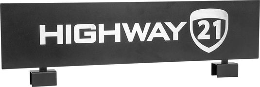 Highway 21 HWY21 DISPLAY SIGN Highway 21 Sign
