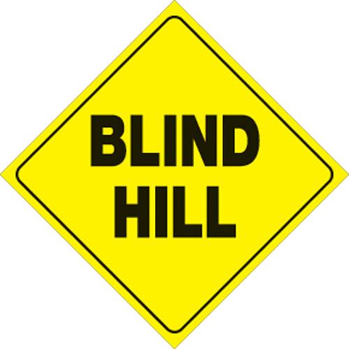 Voss 485 BH YR 12x12in. Trail Sign - Blind Hill (Yellow/Black)